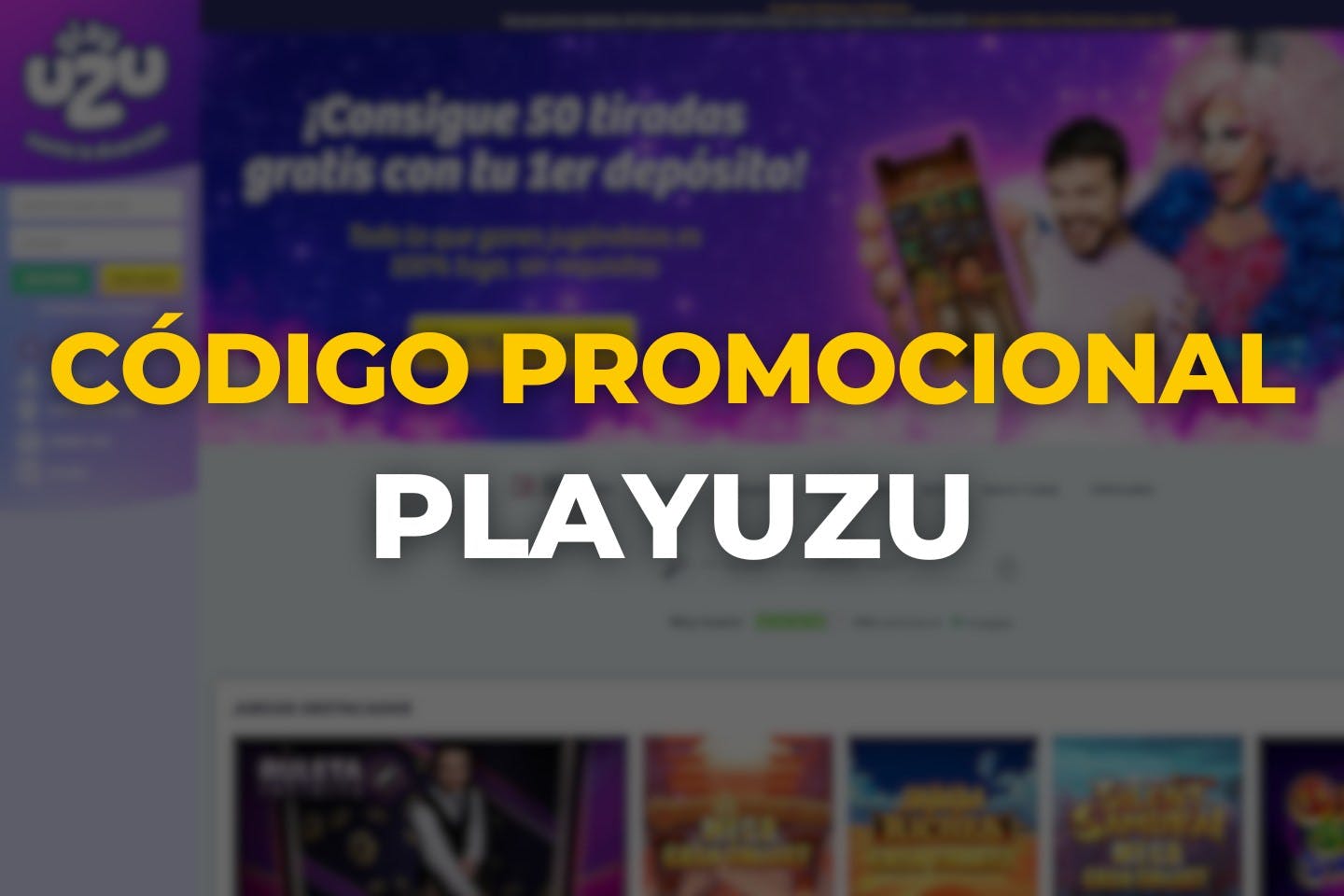 Cupones y códigos promocionales de PlayUZU